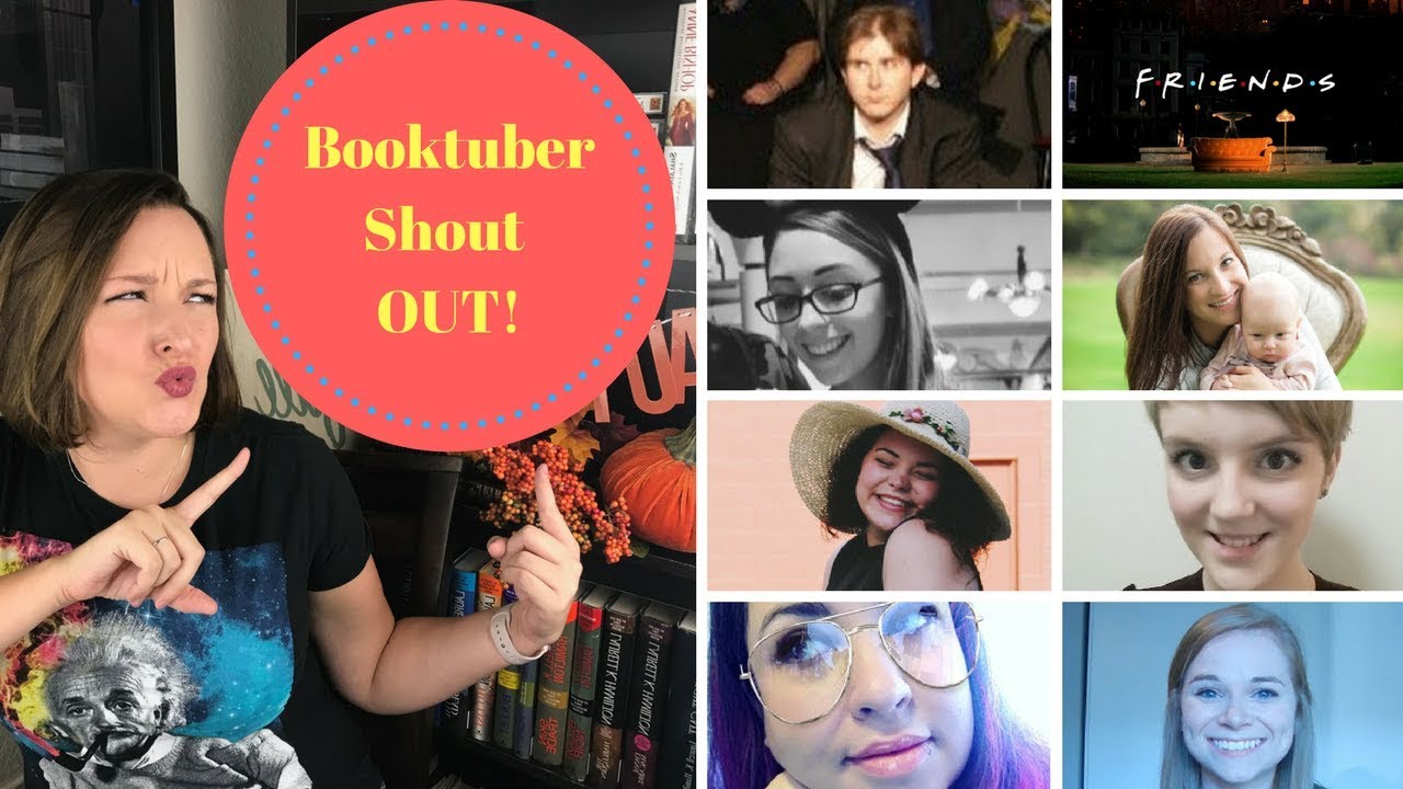 Booktuber Shoutouts!: My Bookish Friends!