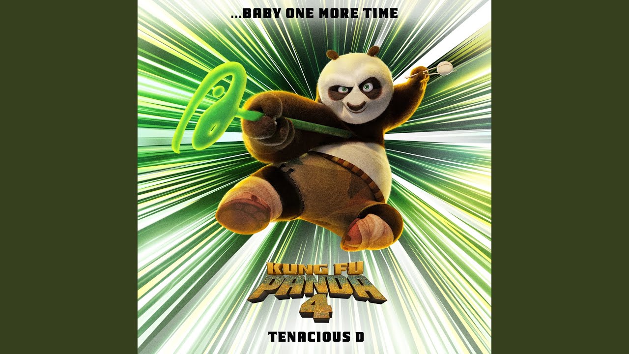 ... Baby One More Time (from Kung Fu Panda 4)