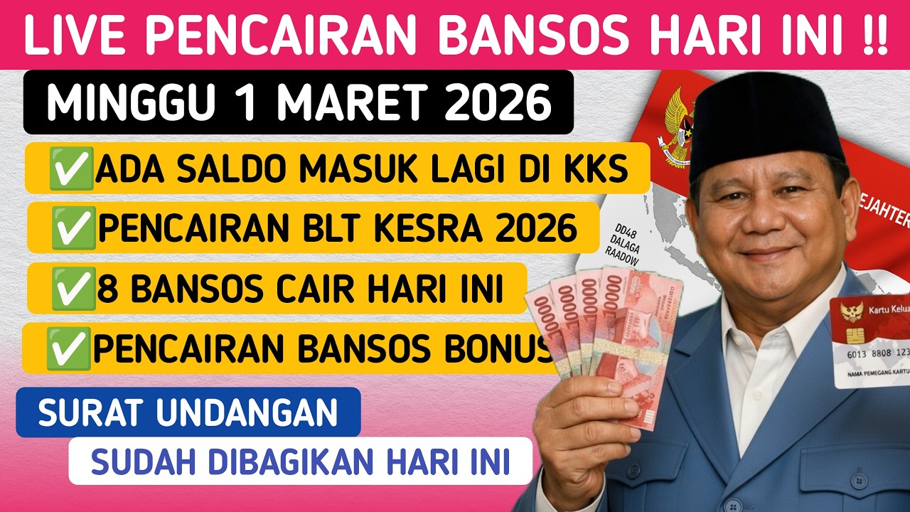 LIVE PENCAIRAN BANSOS HARI INI✅ UPDATE PENCAIRAN BANSOS BONUS CAIR 2X, BLT KESRA 2026 & BPNT THP 4