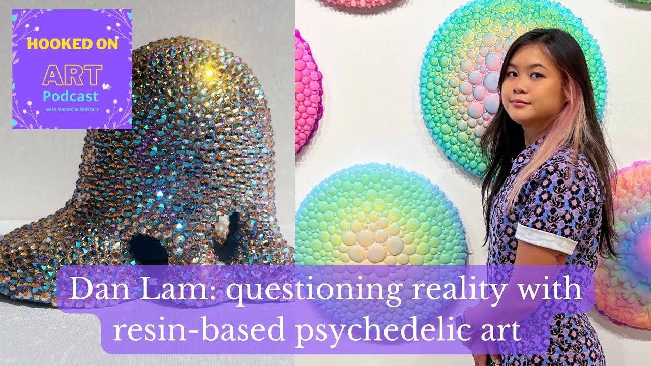 DAN LAM: questioning reality with resin-based psychedelic art in 2023