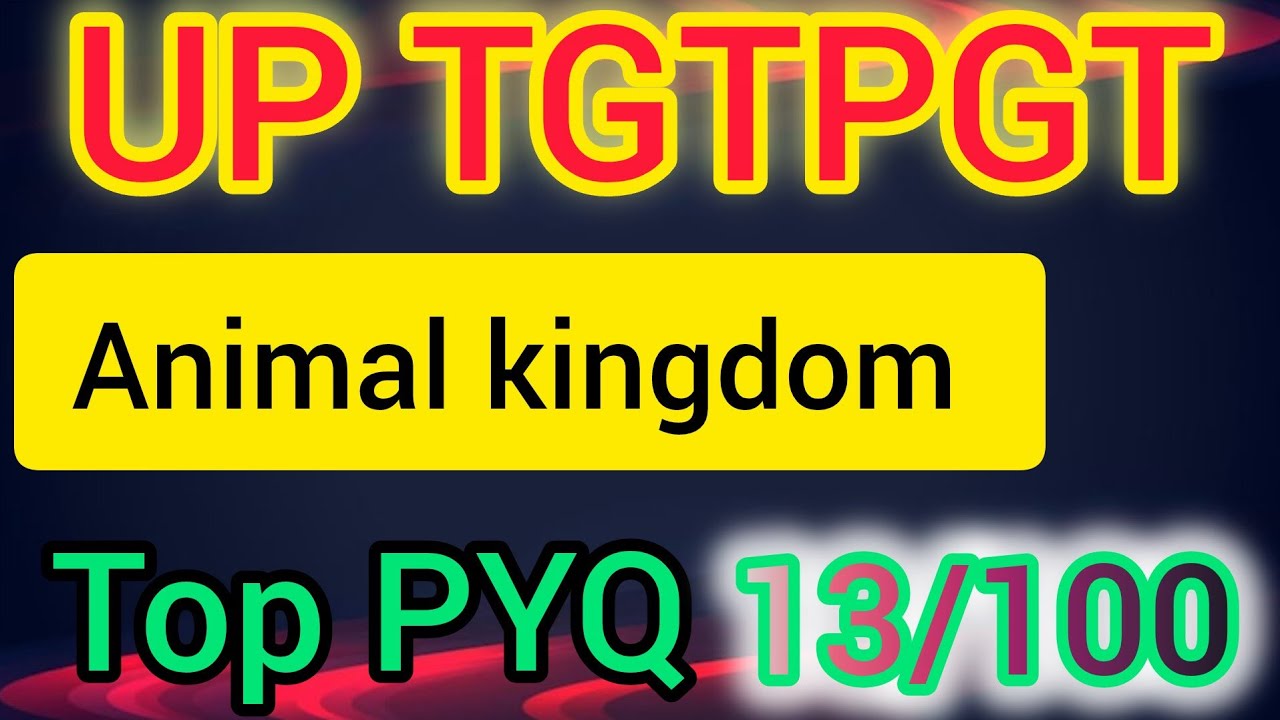 ANIMAL KINGDOM : LEUCOSOLENIA & SYCON ||TGTPGT||BIOLOGY||PYQ||BPSCTGTPGT||UPTGTPGT||ALLTGTPGTEXAM||