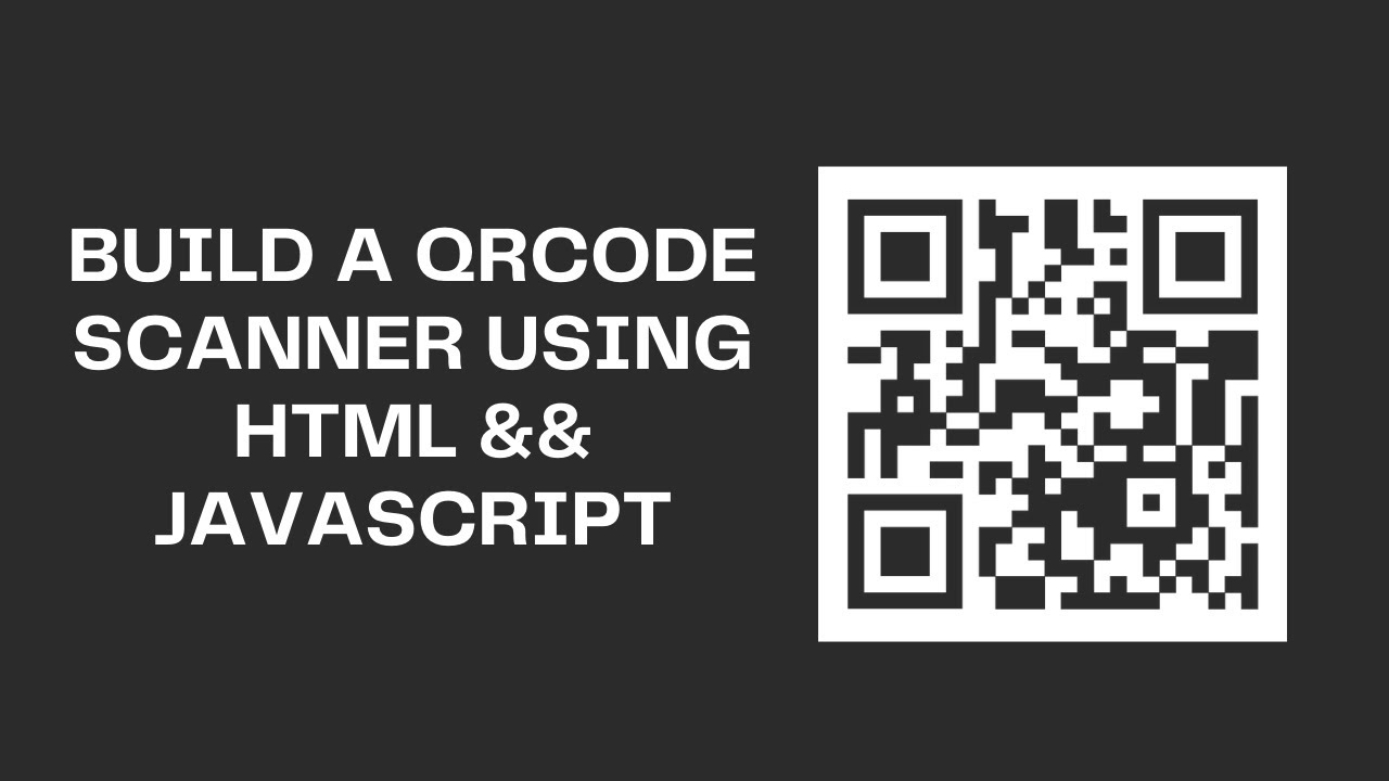 Создайте сканер QR-кода и штрихкода с использованием HTML и Javascript