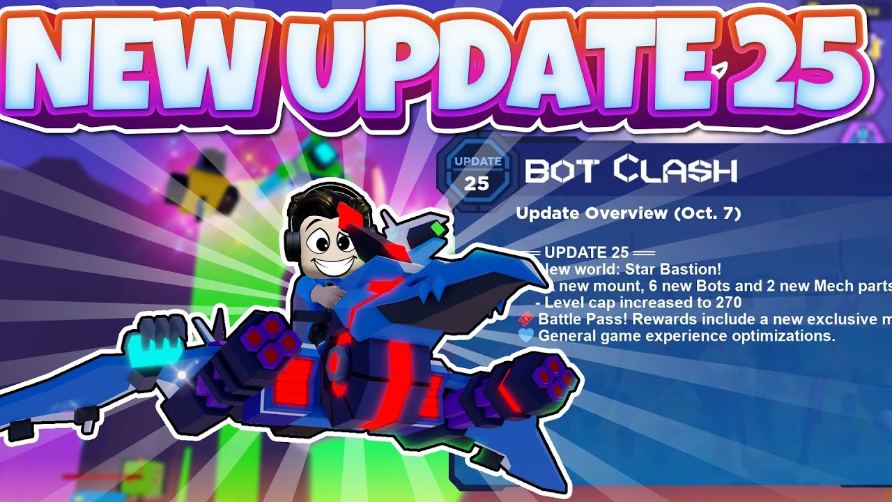 *NEW* Bot Clash Update 25 - New World Star Bastion - New Mount Star Jet  - New Battle Pass