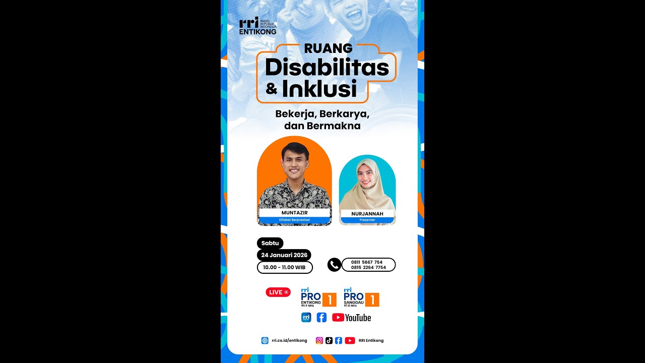 RUANG DISABILITAS & INKLUSI : BEKERJA, BERKARYA DAN BERMAKNA