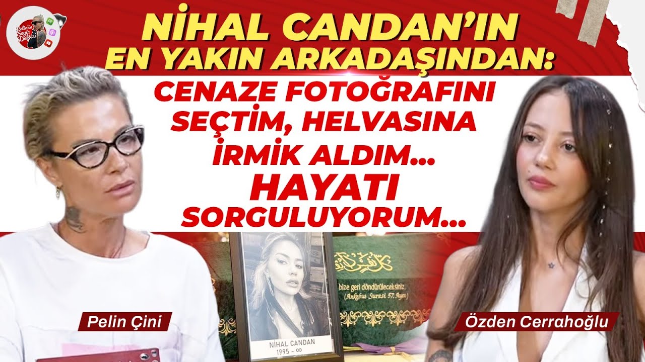 “Nihal Yok Olmayı Seçti...