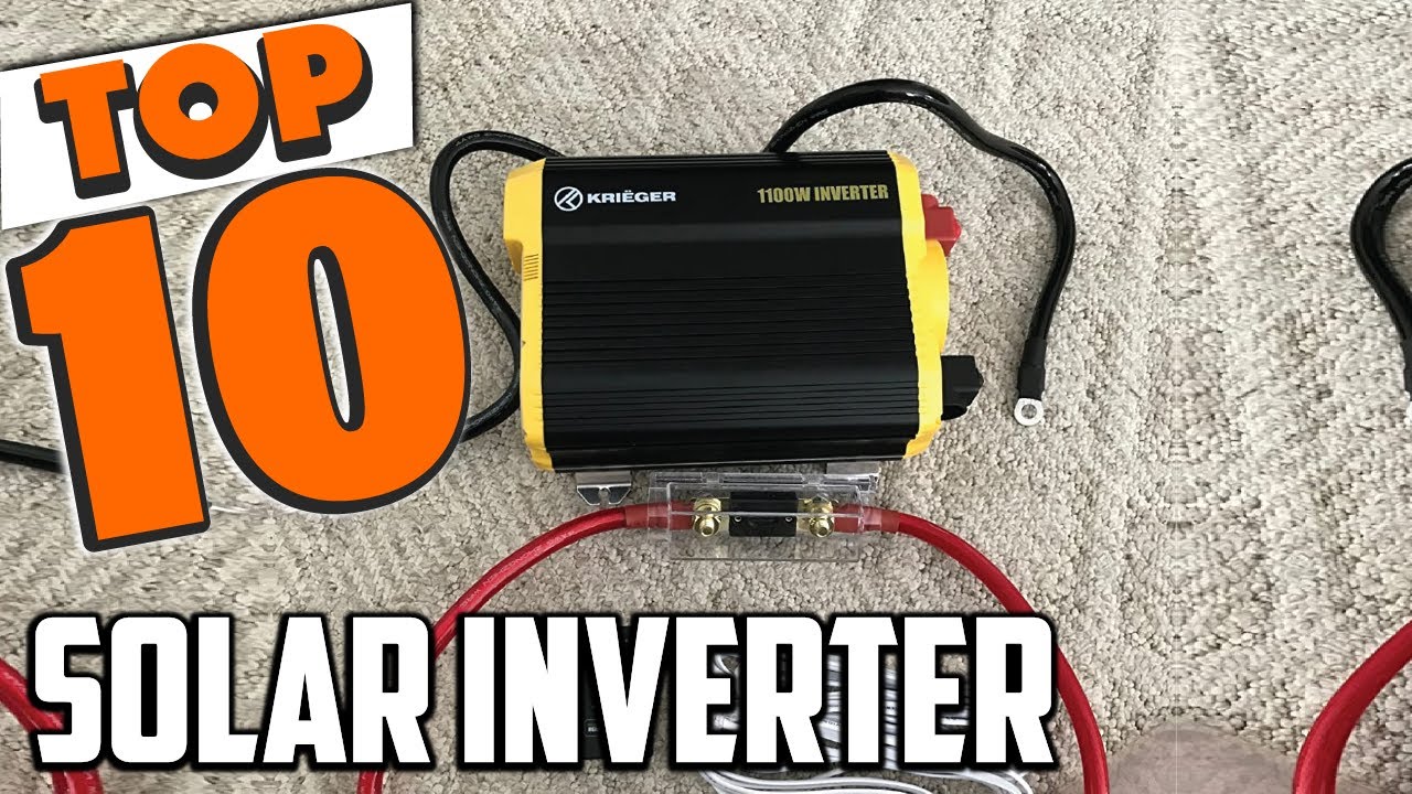 Best Solar Inverter In 2025- Top 10 Solar Inverters Review