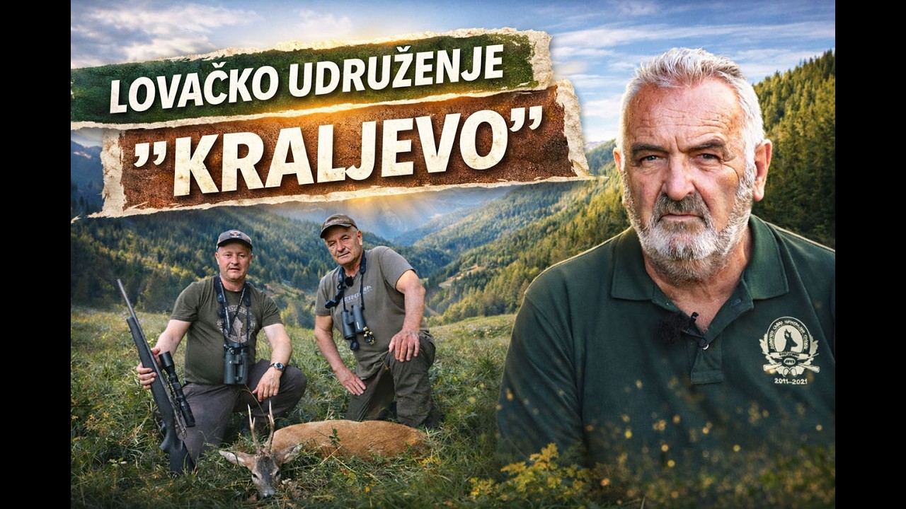 Lovačko Udruženje „Kraljevo“ – Tradicija I Potencijali Lovišta „Ibar” I „Studenica” #hunting #lov