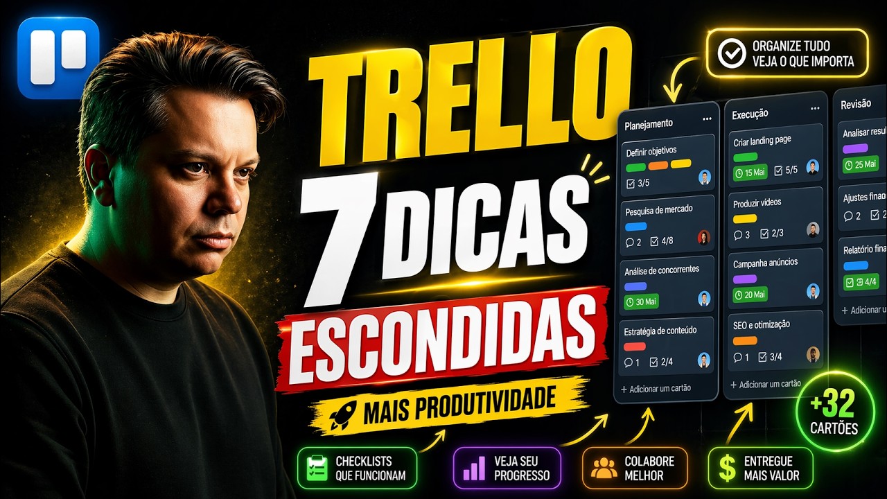 7 Dicas Escondidas do Trello que V&atilde;o Mudar Sua Produtividade
