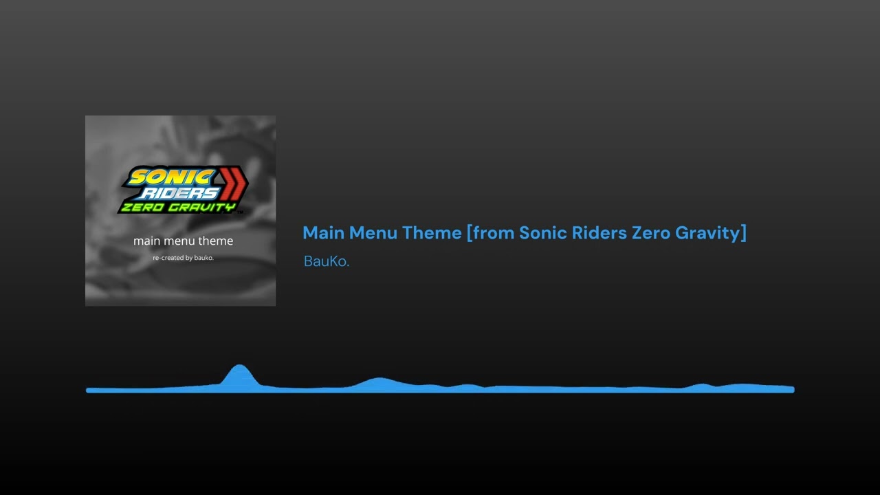 Main Menu [from Sonic Riders: Zero Gravity] | RECREATION