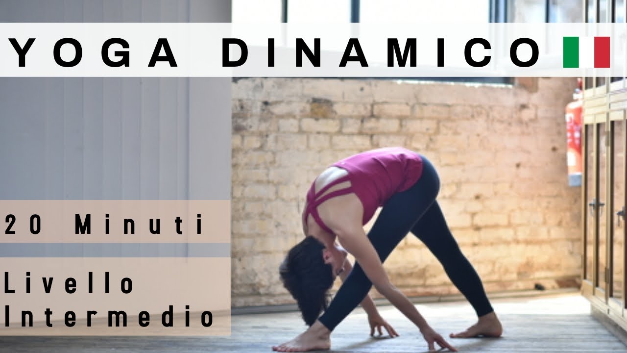 Yoga Dinamico - Livello INTERMEDIO  - Per il Core e l'Equilibrio - 20 MIN