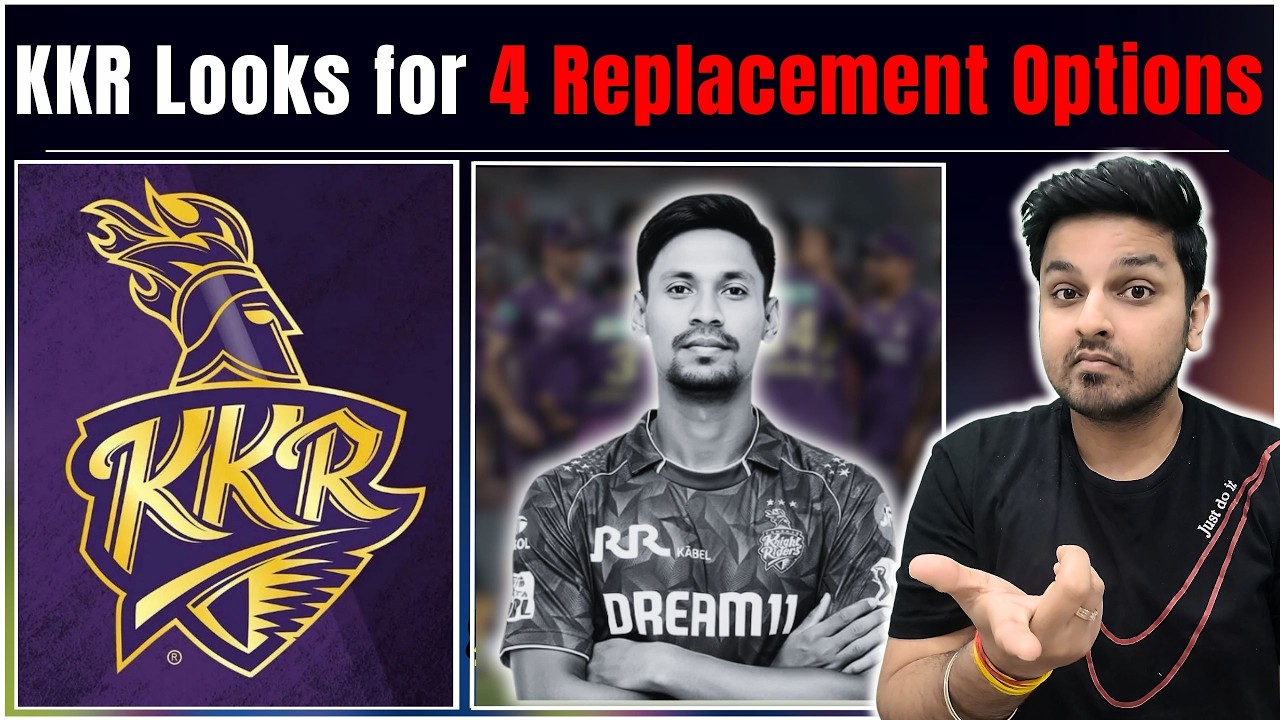 KKR Looks for 4 Replacement Options for Mustafizur Rahman for IPL 2026