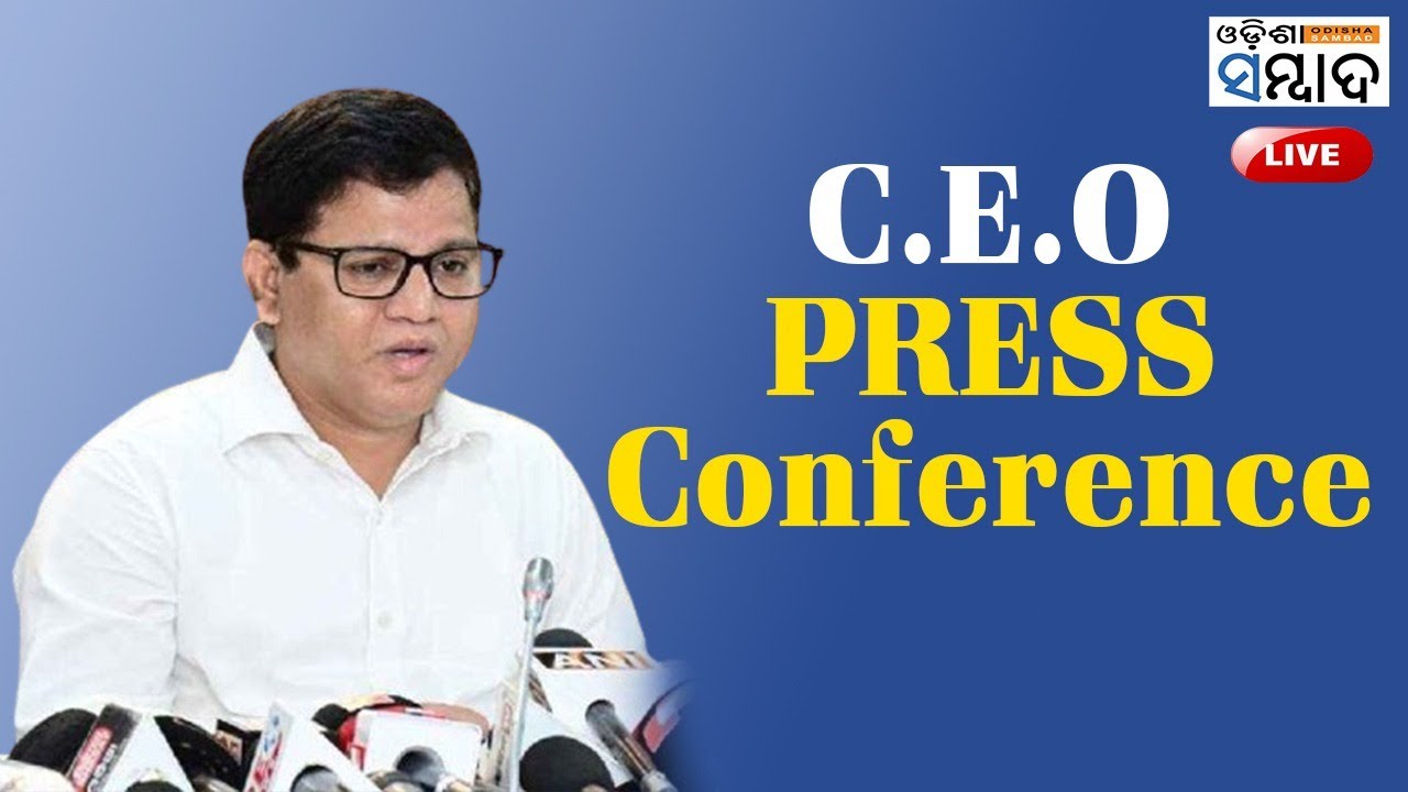 LIVE : Ceo, Odisha Press Conference | Counting Day Preparation