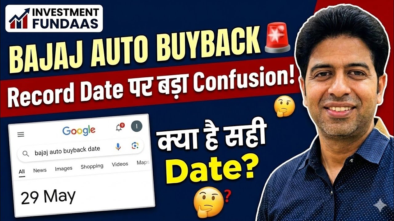 BAJAJ AUTO BUYBACK 🚨 Big Confusion Over the Record Date! Google Says May 29 😱 What Is the Correct...