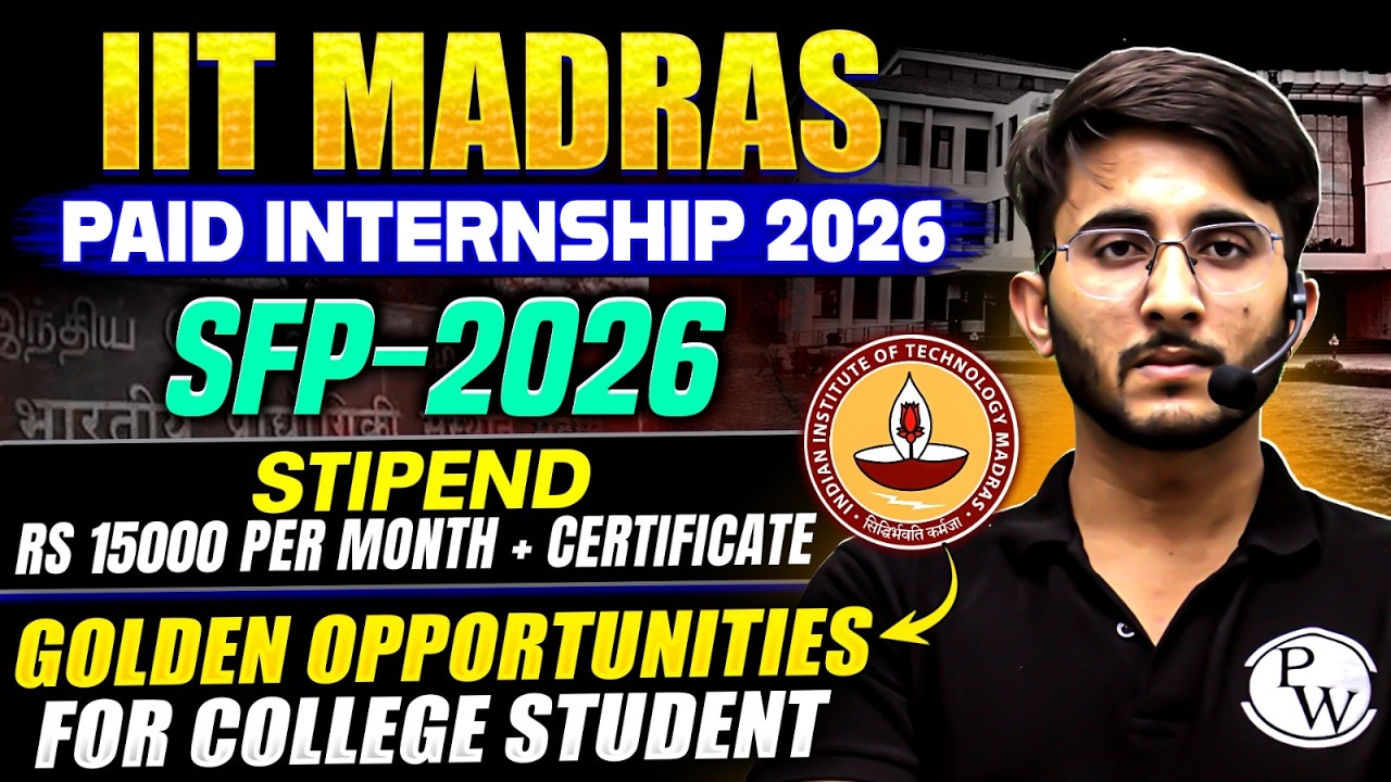 IIT Madras Paid Internship | SFP 2026 | Stipend & Certificate | Complete Details