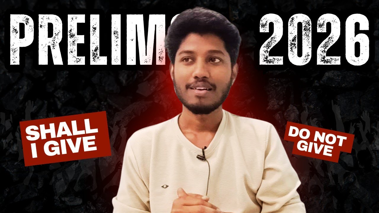 Confused About Prelims 2026? Should I give this Attempt or Not? | Sathish Annamalai