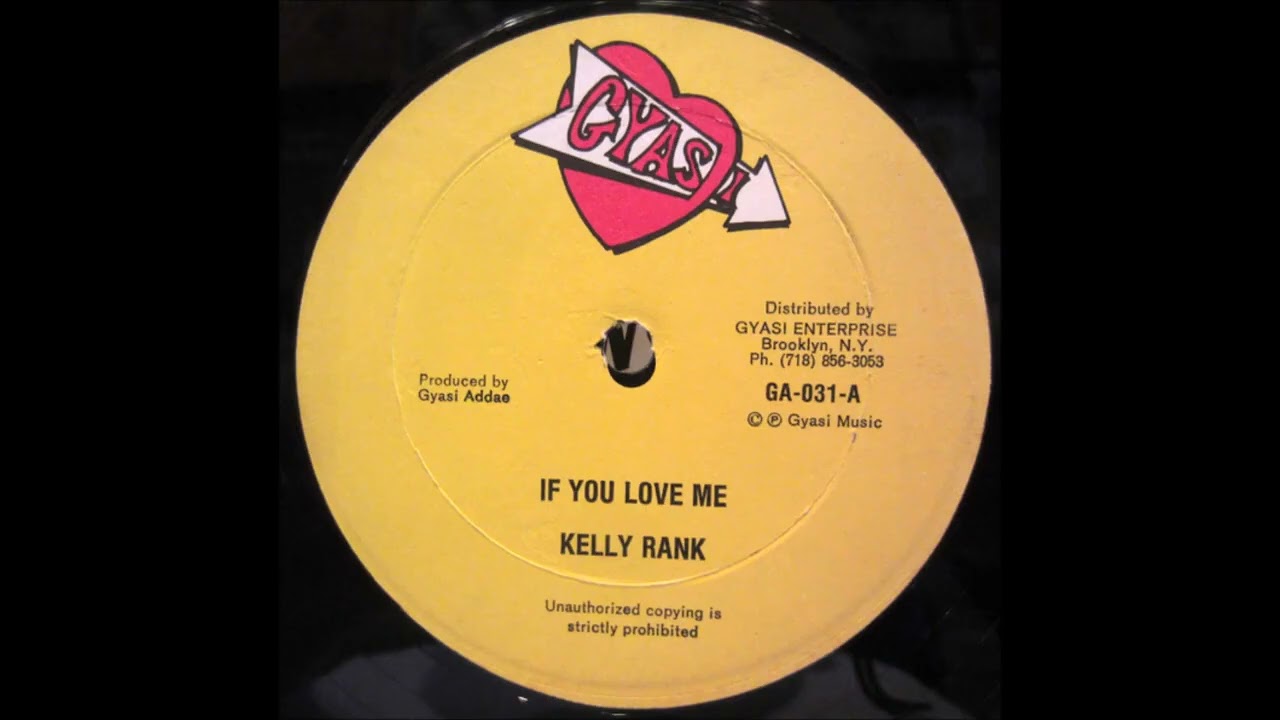 Kelly & Karl Ranks - If You Love Me / Mega Sound - LP Gyasi 1988 - SHE IS MINE RIDDIM