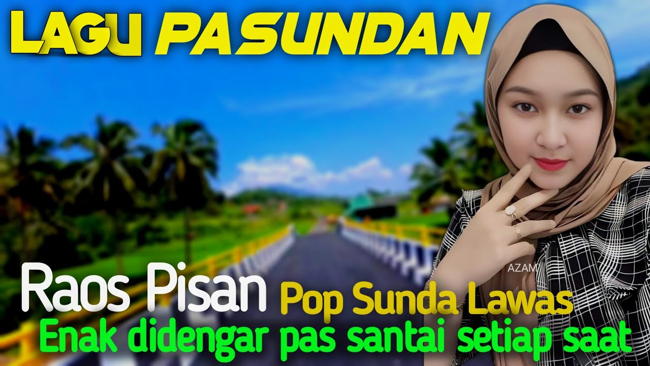 POP SUNDA PALING MERDU BIKIN MERINDING, MATAK WAAS INGET KA POPOTONGAN