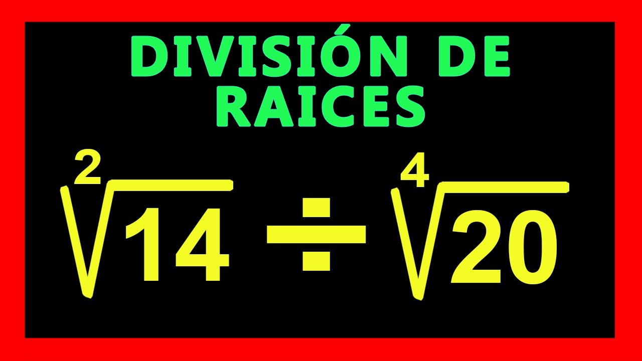 ✅👉 Division de Radicales de Diferente Indice ✅ Como Dividir Radicales