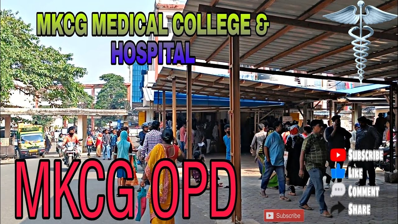 mkcg medical OPD and treatment || things to know before u go to mkcg!! #mkcg #odisha