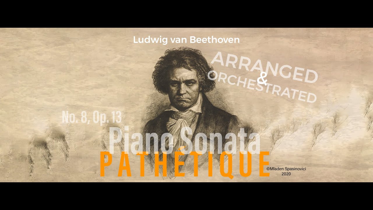 Sonate Pathétique for Orchestra (Piano Sonata No.8, Op.13)