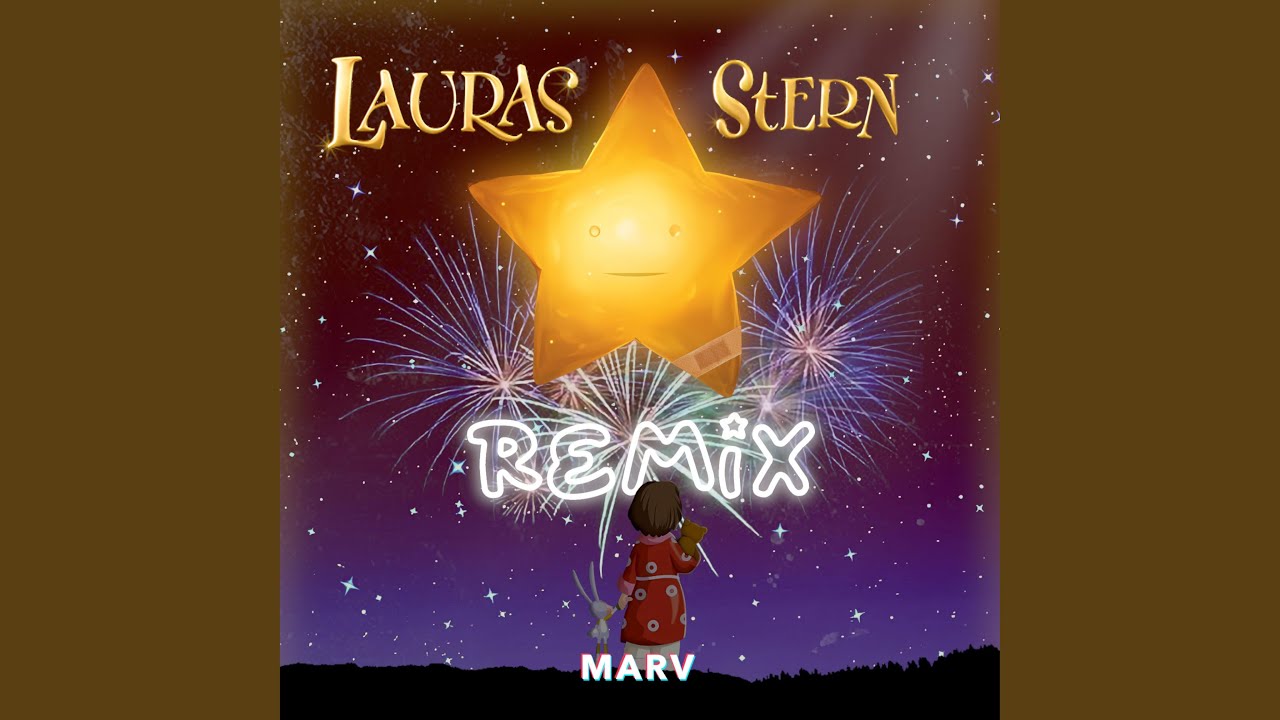 Lauras Stern (Marv Rck Remix)