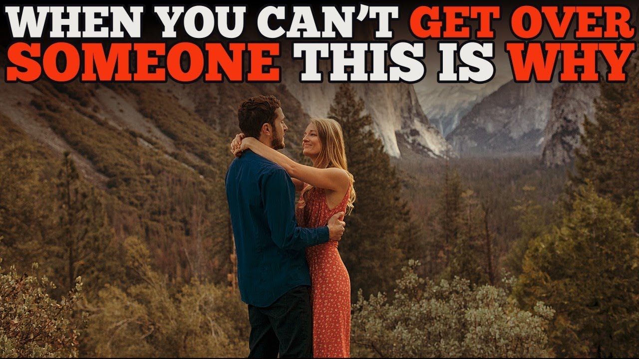 When You Can't Get Over & Desiring Someone You Love God Could Be Telling You These 4 Things