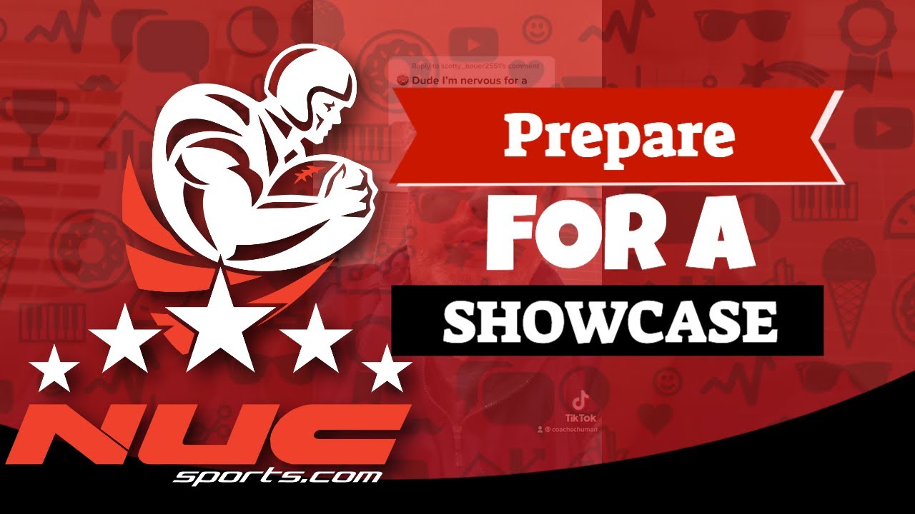Prepare For A Football Showcase