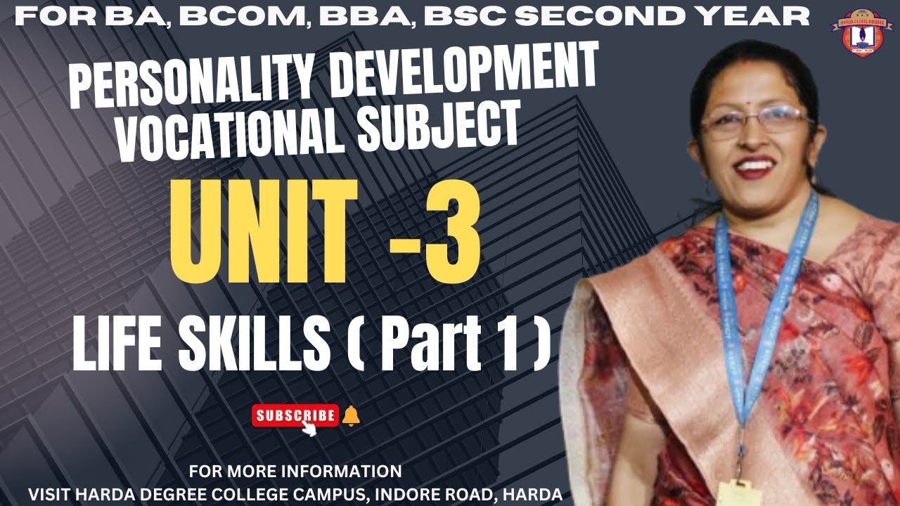 Personality Development Vocational Subject || Unit-3 || Life skills || For Second Year