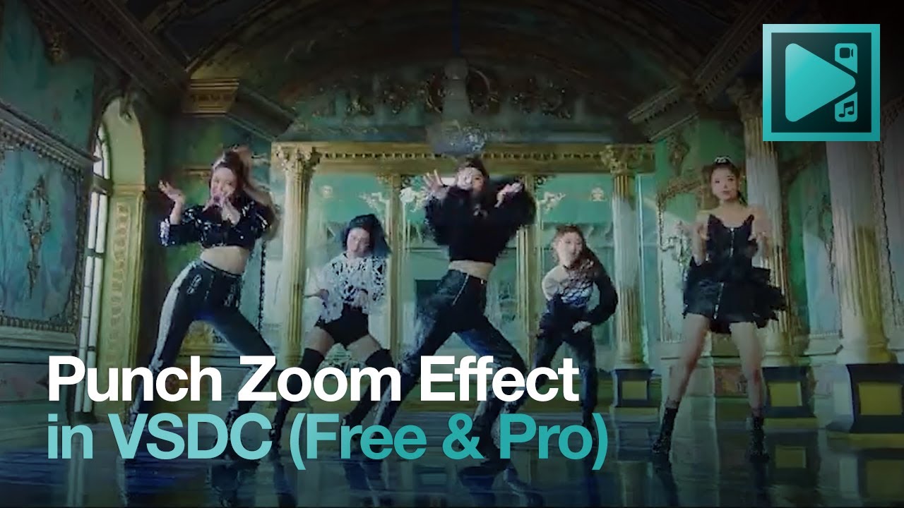 Эффект Punch Zoom (резкое приближение) в VSDC