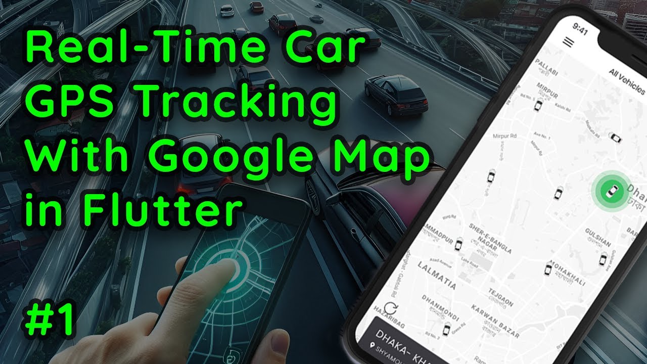 GPS-отслеживание автомобиля в реальном времени с помощью Google Maps в Flutter | Пошаговое руково...