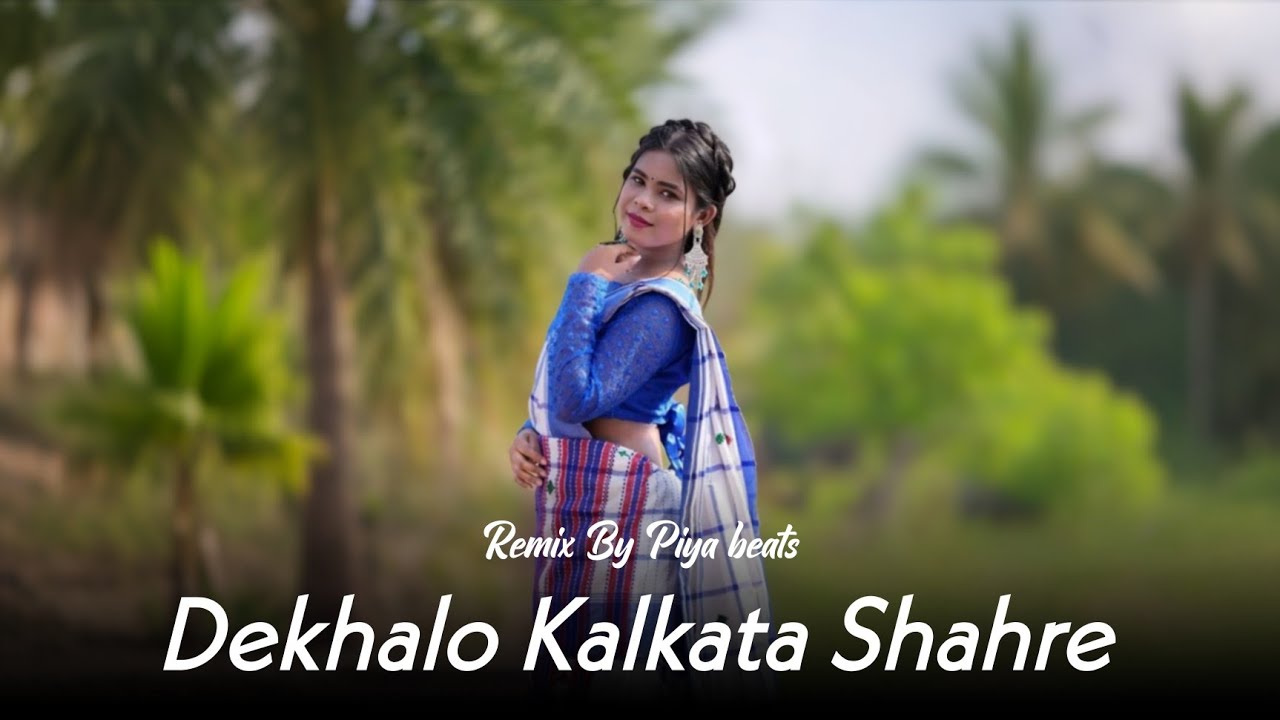 Dekhalo Kalkata Shahare | Old Nagpuri Remix Song 2026 | Piya Beats 