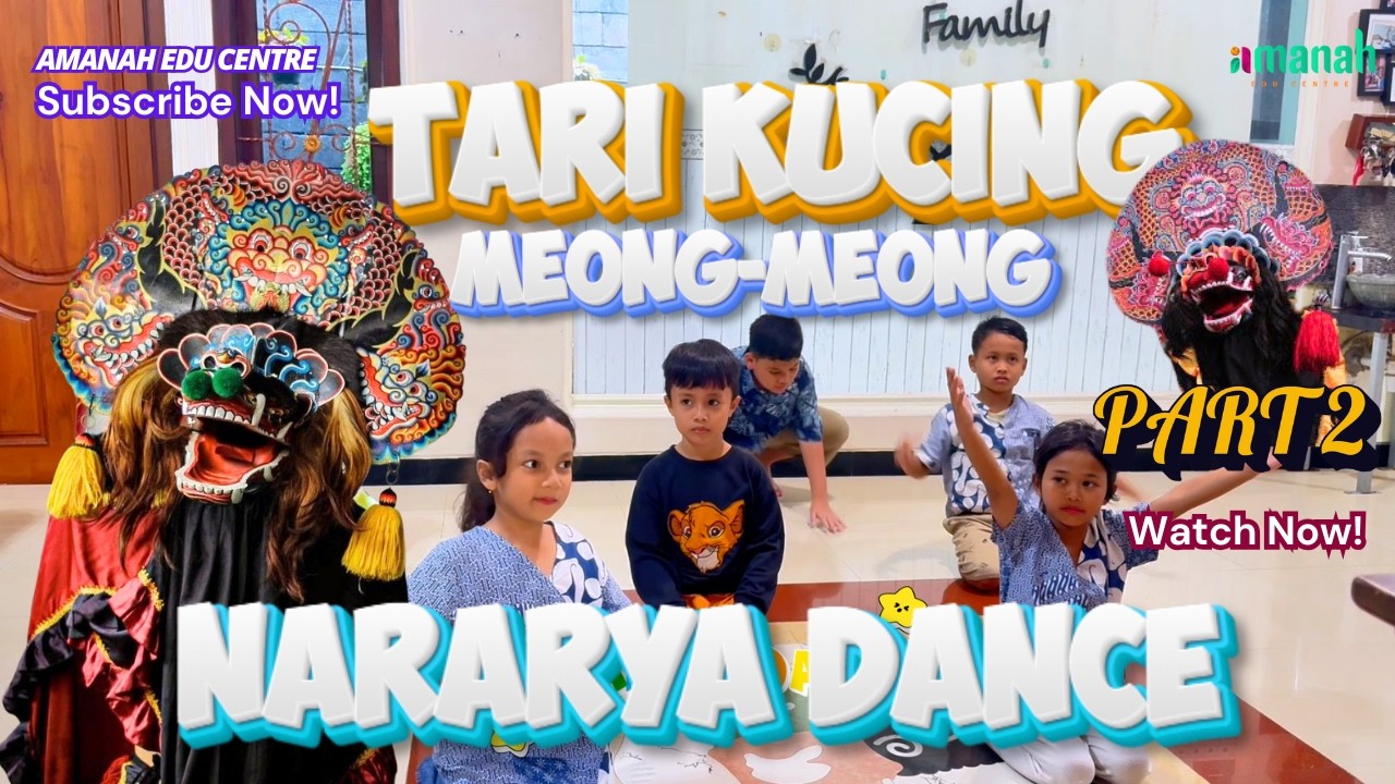 TARI KUCING MEONG-MEONG | NARARYA HOMESCHOOLING BANYUWANGI!!!