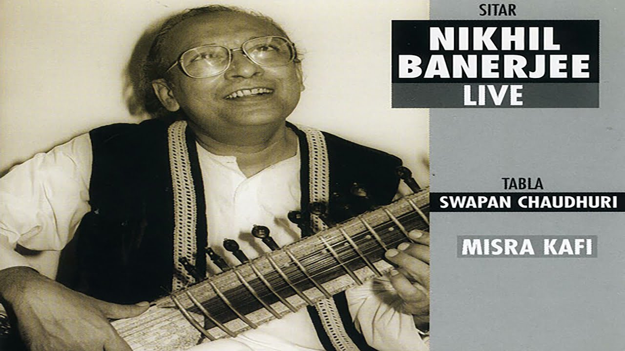 Pandit Nikhil Banerjee -Live Berkeley1982 -Kafi