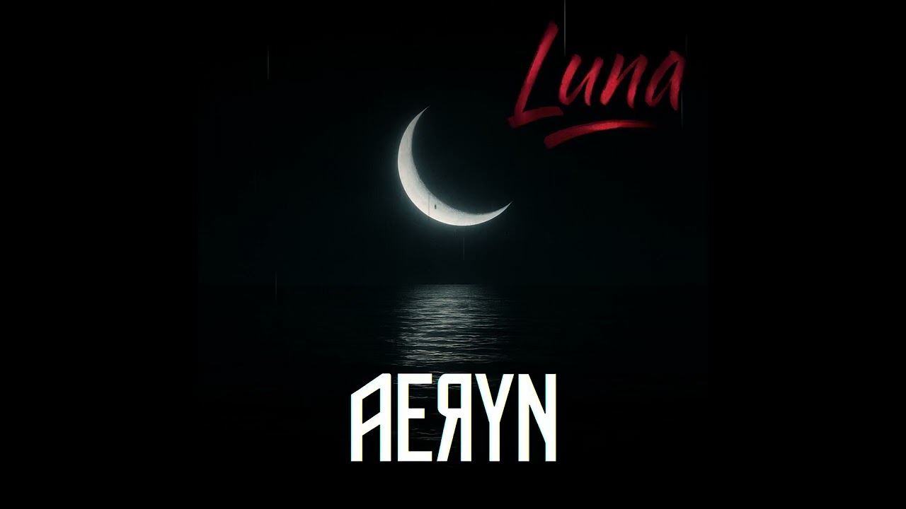 AERYN - Luna (audio oficial)