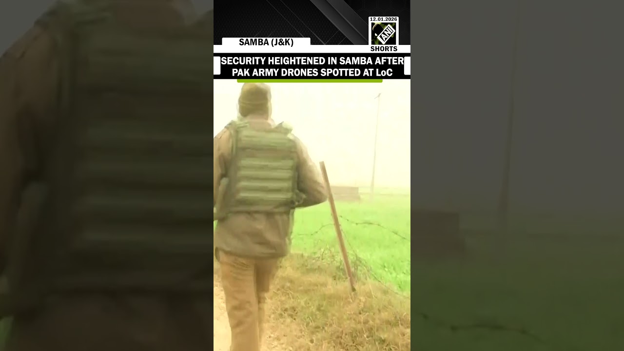 Security Heightened in Samba after Pakistan Army drones spotted at LoC