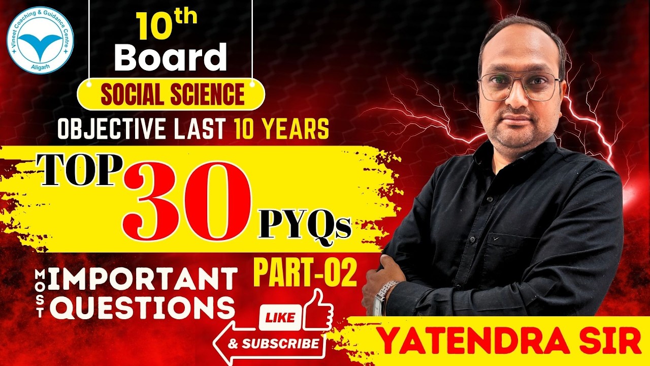 Top 30 Most Important PYQs | Class 10 Social Science | Part-02 #board2026 #sst #vcgc #10thclass