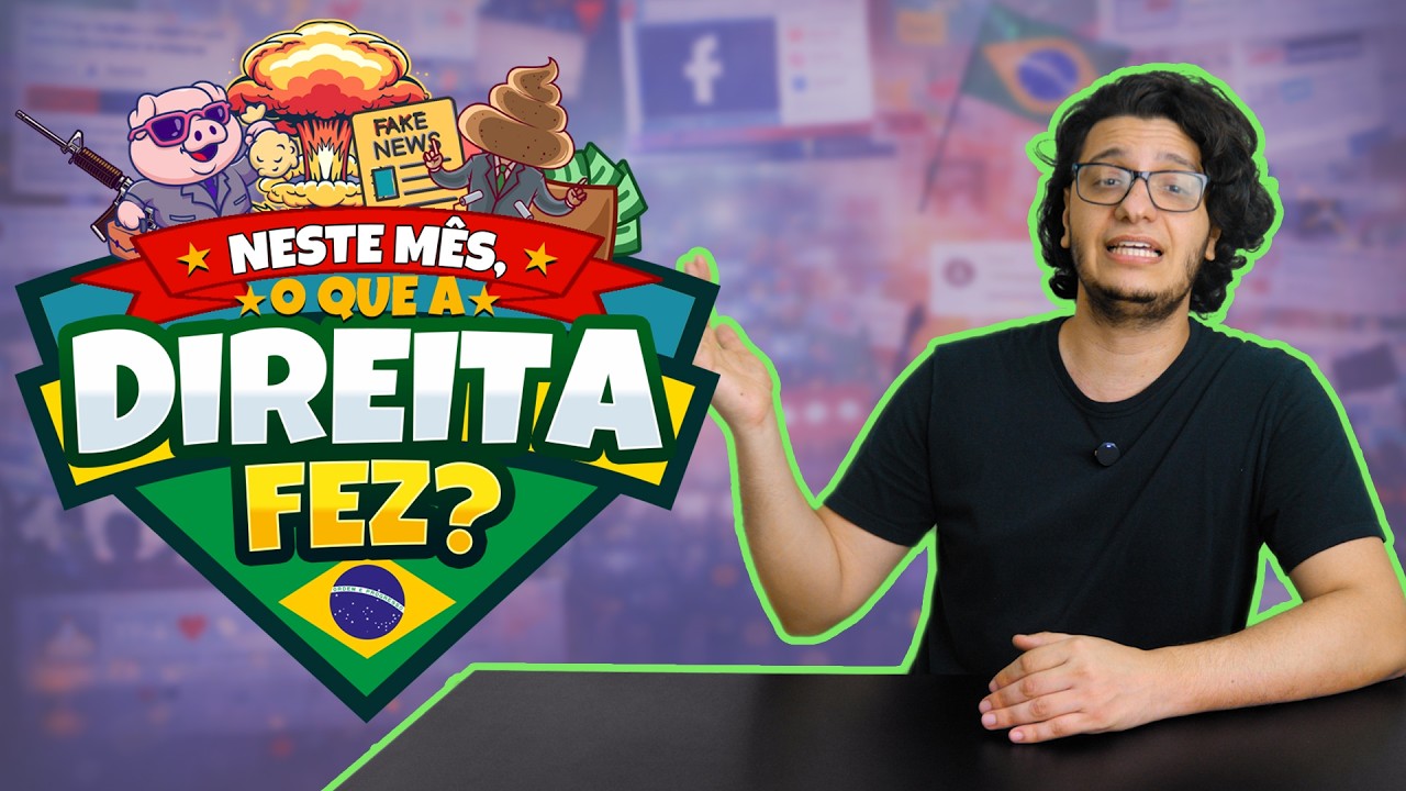 Neste Mês, O Que a Direita Fez?