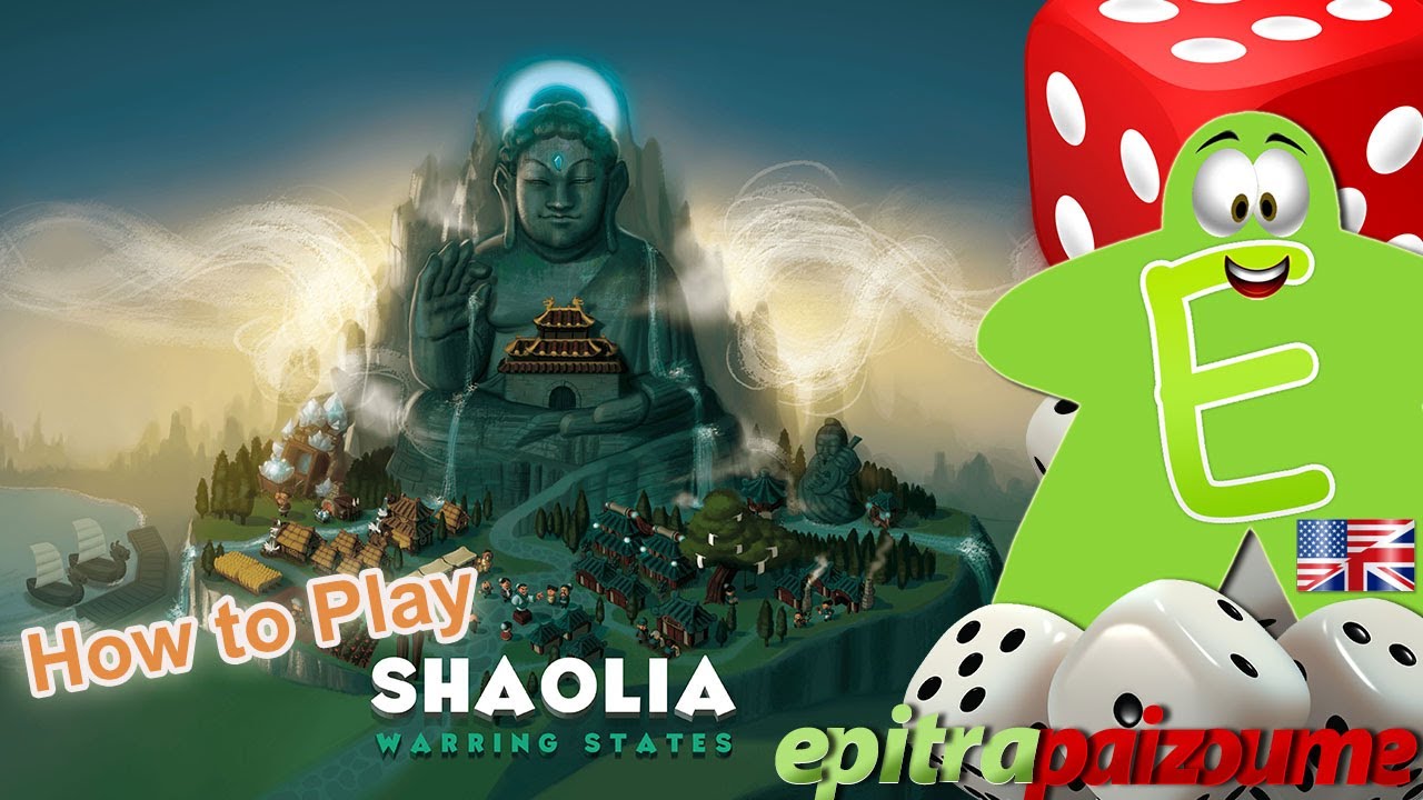Shaolia Warring States - How to Play Video (EN) by Epitrapaizoume