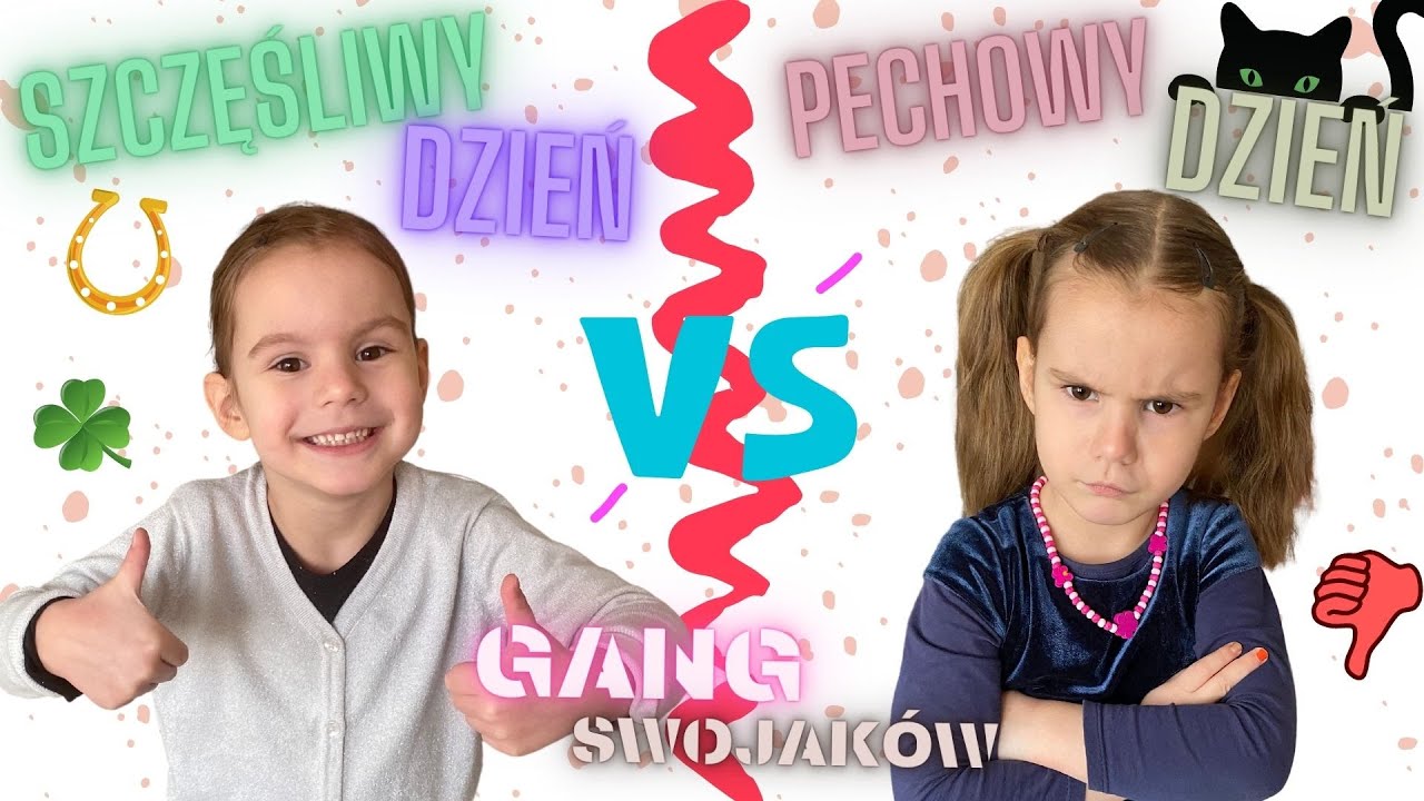 Szczęśliwy dzień👍 VS pechowy dzień👎 Gang Swojaków