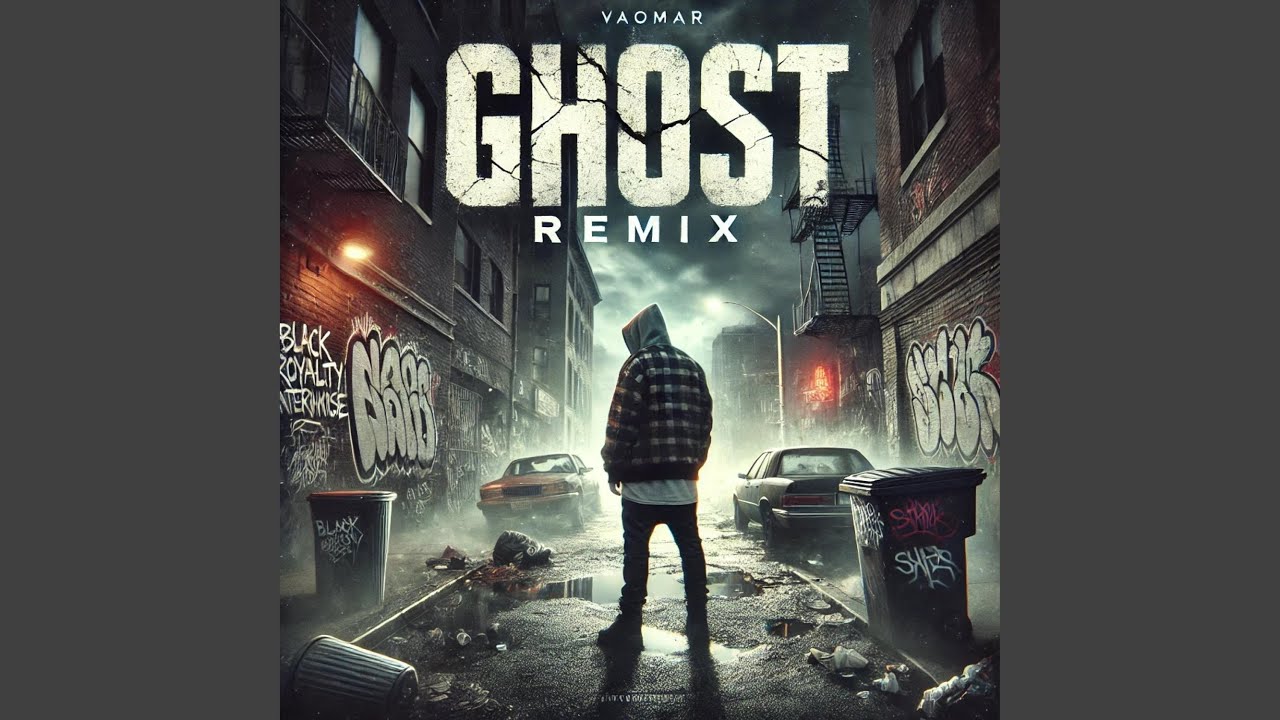 GHOST VAOMAR (Remix)