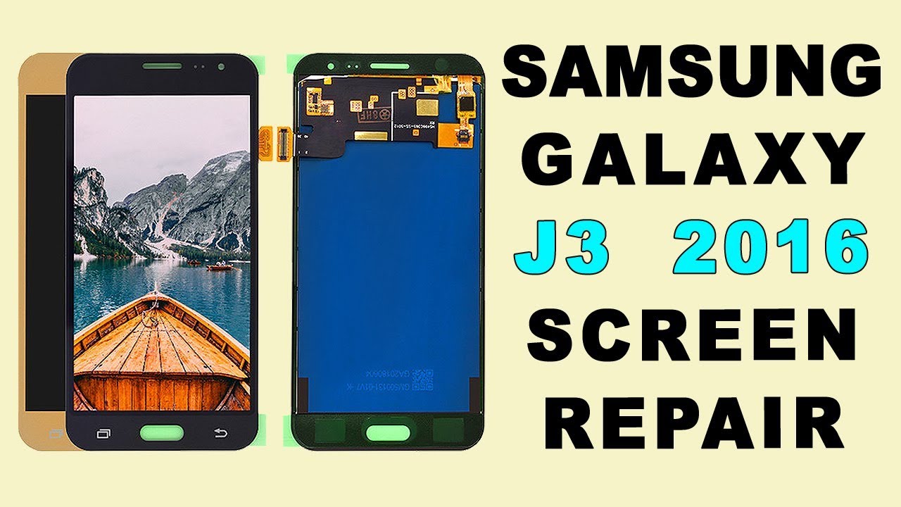 Samsung Galaxy J3  SM J320FN LCD Screen Replacement