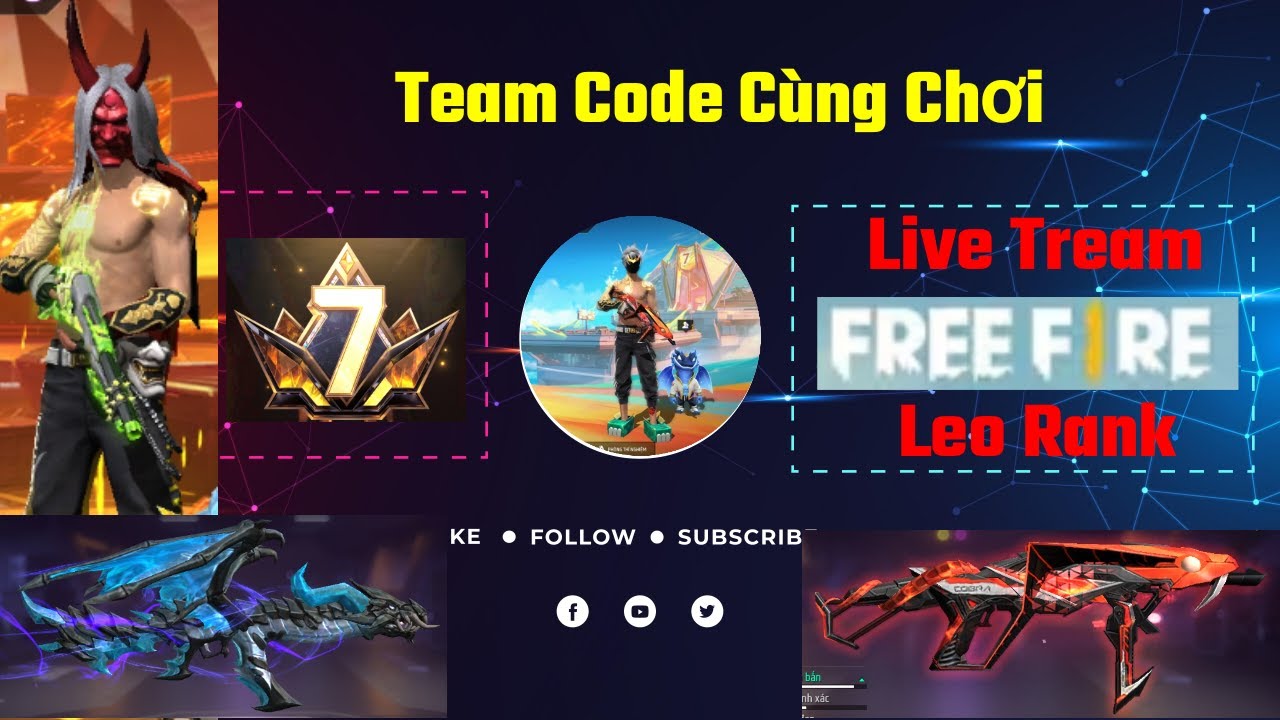 Live Stream Game Free Fire, Team Code Cùng Chơi Nào Anh Em