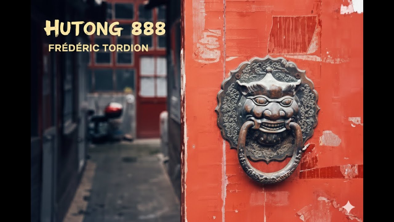 Hutong 888: Whispers of the Ancient Alley - 胡同 888：古巷私语 (Gǔxiàng sīyǔ)