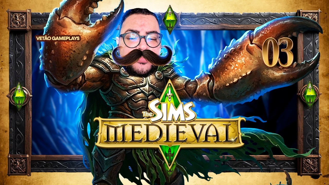 THE SIMS MEDIEVAL | Tudo por um BIGODÃO! 🦀🥸 | Ep. 03