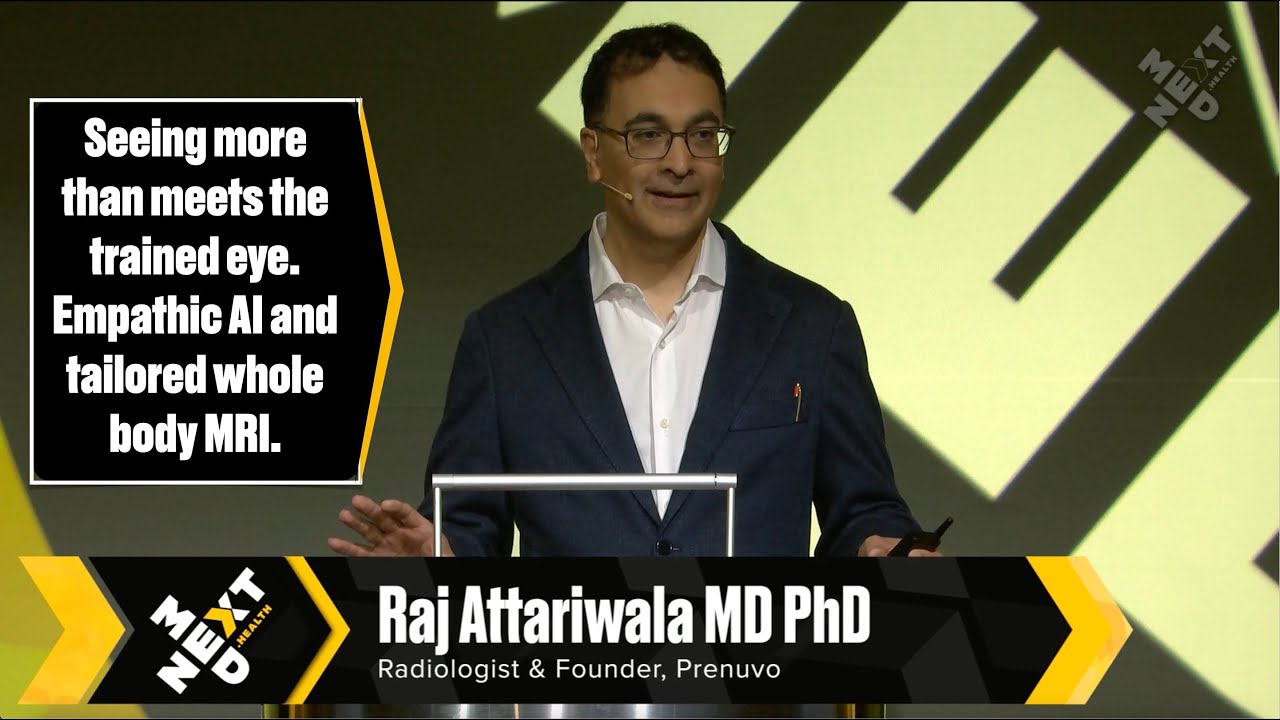 Seeing More Than Meets The Trained Eye: Empathic AI & Whole Body MRI. Dr. Raj Attariwala of Prenuvo