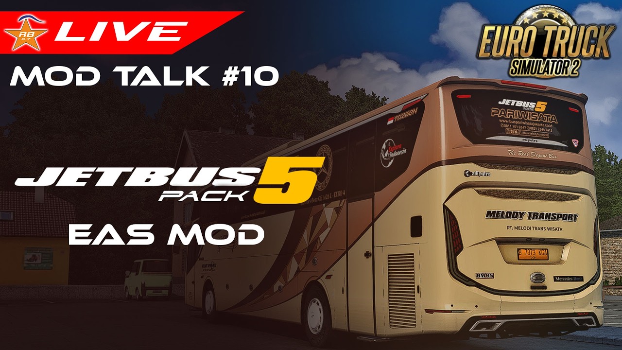 (LIVE) JETBUS 5 PACK BY EAS MOD | MOD TALK Eps.10