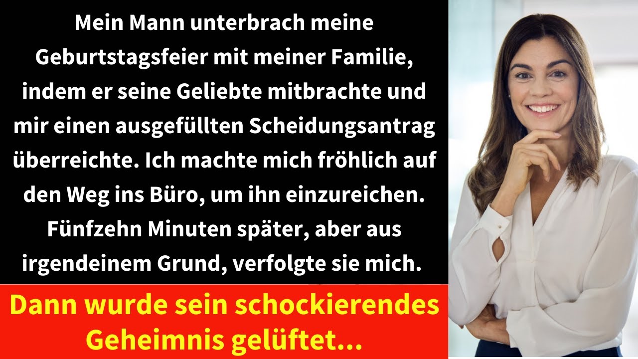 Mein Mann unterbrach meine Geburtstagsfeier mit meiner Familie, indem er seine Geliebte mitbrachte