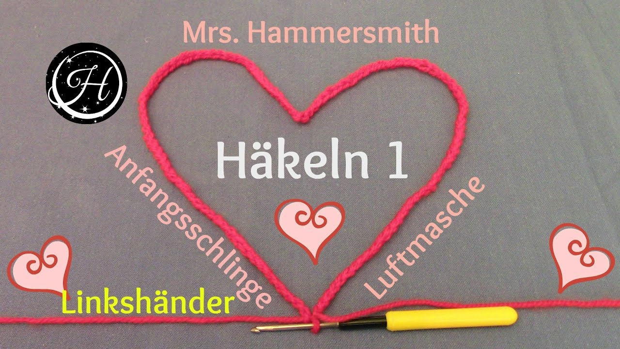 Häkeln Linkshänder Anfangsschlinge und Luftmasche