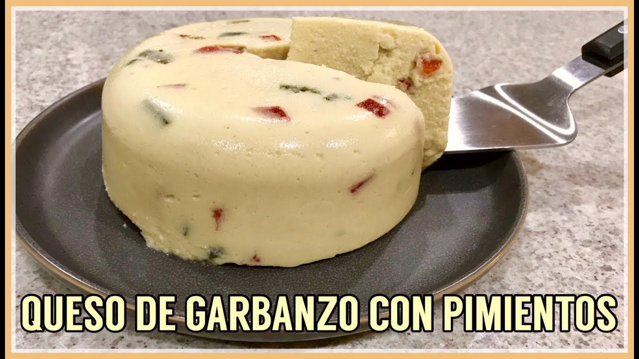 QUESO DE GARBANZO CON CHILE POBLANO Y PIMENTÓN ROJO | VEGAN CHICKPEA CHEESE
