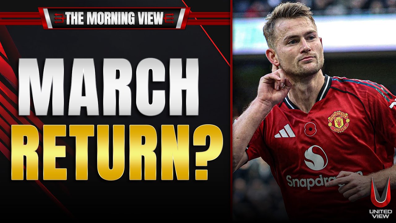 De Ligt “Next Month” Return Update… Is This the Boost United Need?